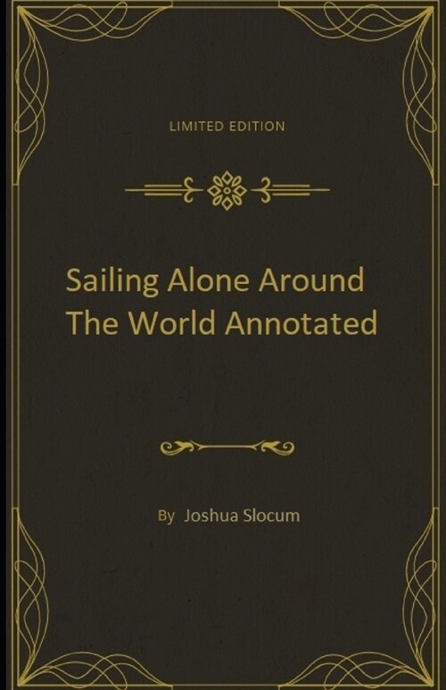 Sailing Alone Around the World Annotated (Paperback)