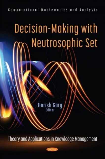 Decision-Making with Neutrosophic Set : Theory and Applications in Knowledge Management (Hardcover)