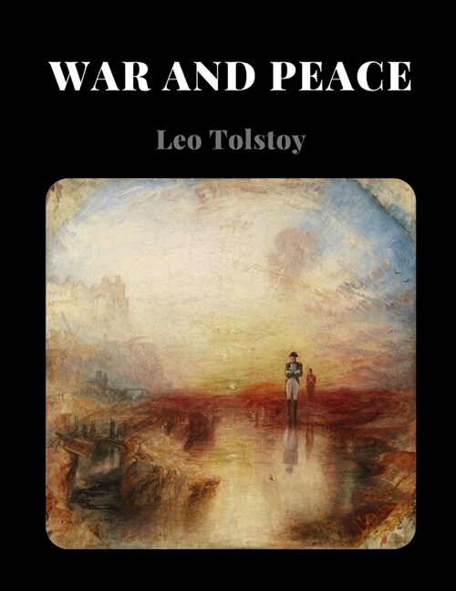 War and Peace by Leo Tolstoy (Paperback)