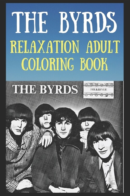 Relaxation Adult Coloring Book: A Peaceful and Soothing Coloring Book That Is Inspired By Pop/Rock Bands, Singers or Famous Actors (Paperback)