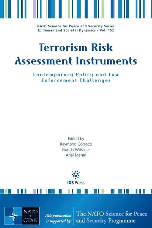Terrorism Risk Assessment Instruments: Contemporary Policy and Law Enforcement Challenges (Paperback)