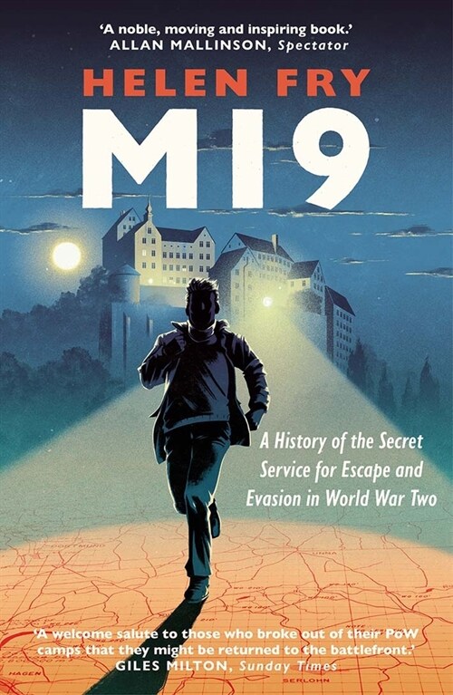 Mi9: A History of the Secret Service for Escape and Evasion in World War Two (Paperback)