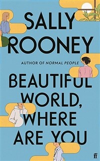 Beautiful World, Where Are You (Paperback, Export - Airside ed) - '노멀 피플' 작가  샐리 루니 신작