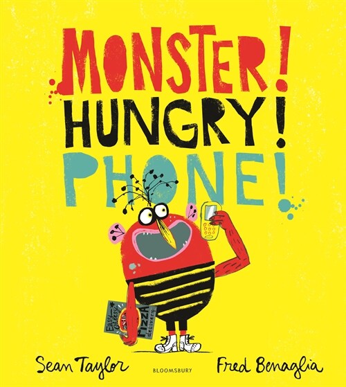 MONSTER! HUNGRY! PHONE! (Hardcover)