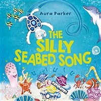 (The) Silly seabed song