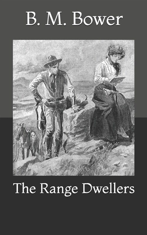 The Range Dwellers (Paperback)