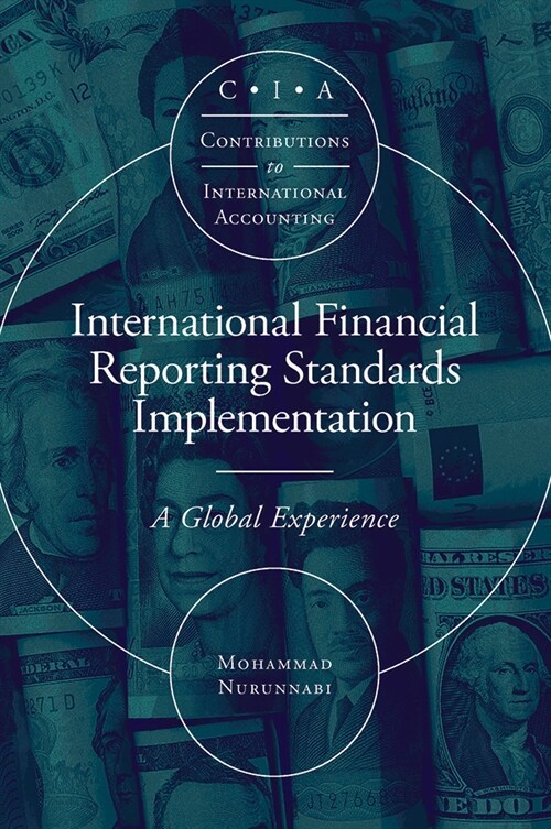 International Financial Reporting Standards Implementation : A Global Experience (Hardcover)