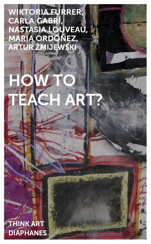 How to Teach Art? (Paperback)