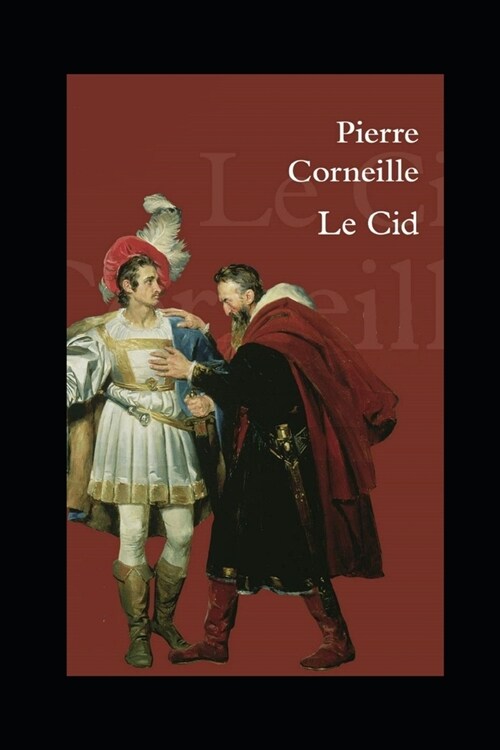 Le Cid illustre (Paperback)