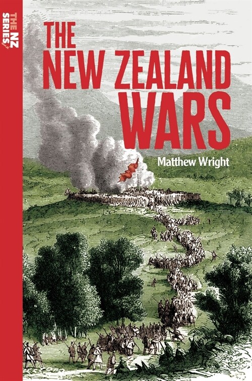 The New Zealand Wars (Paperback)