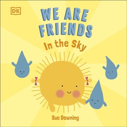 We Are Friends: In The Sky (Board Book)