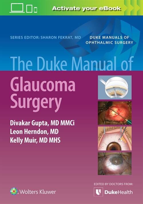 The Duke Manual of Glaucoma Surgery (Paperback)