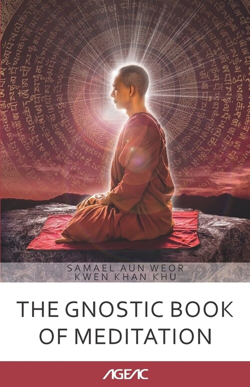 The Gnostic Book of Meditation (AGEAC) (Paperback)