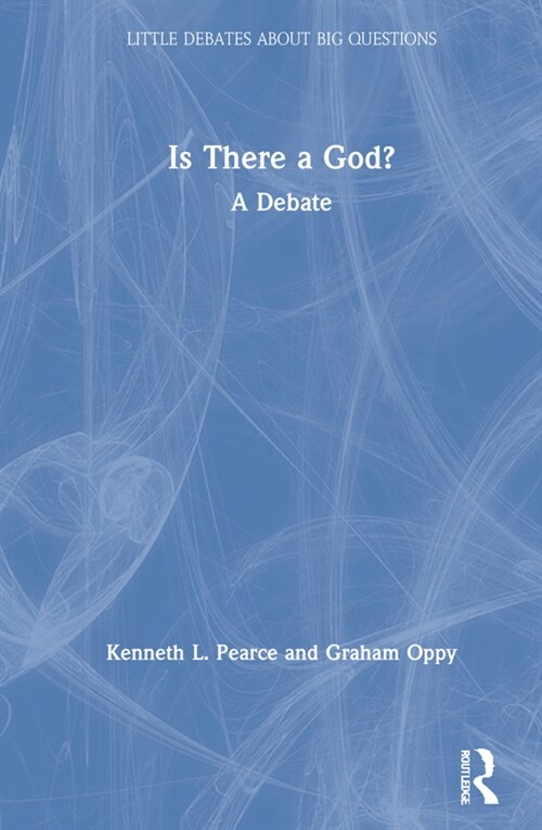 Is There a God? : A Debate (Hardcover)