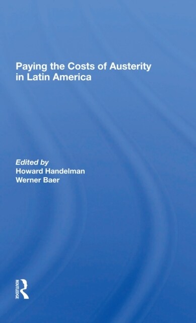 Paying The Costs Of Austerity In Latin America (Paperback, 1)