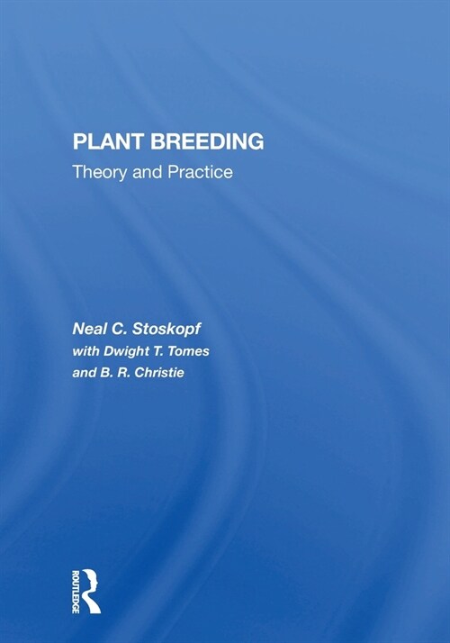 Plant Breeding : Theory And Practice (Paperback)