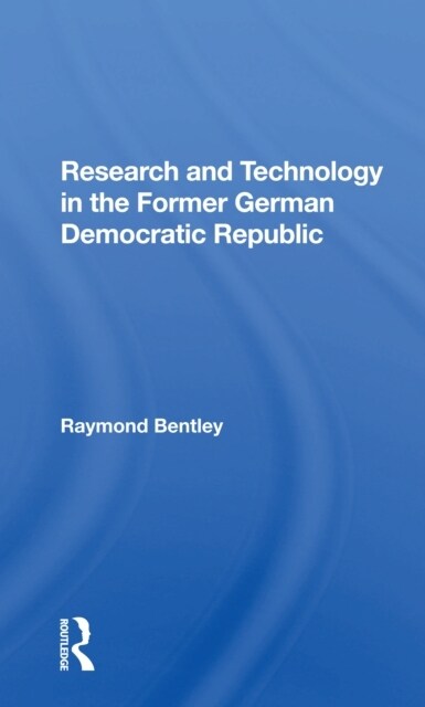 Research And Technology In The Former German Democratic Republic (Paperback, 1)