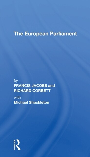 The European Parliament (Paperback, 1)