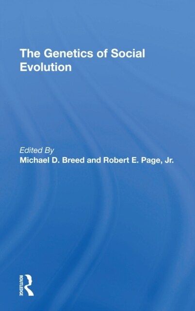 The Genetics Of Social Evolution (Paperback, 1)