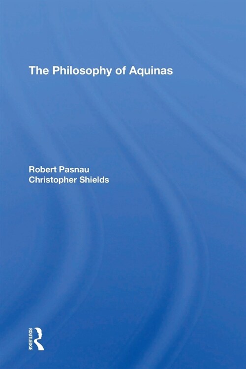 The Philosophy Of Aquinas (Paperback, 1)