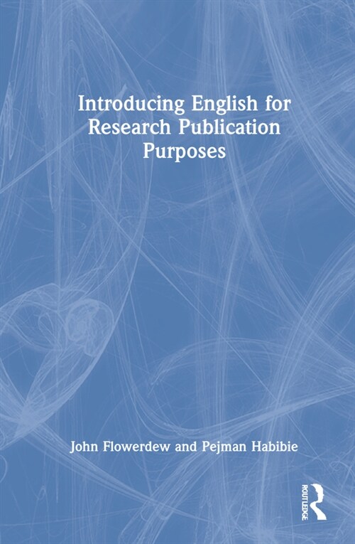 Introducing English for Research Publication Purposes (Hardcover, 1)