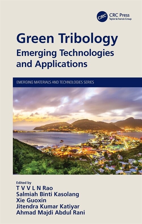 Green Tribology : Emerging Technologies and Applications (Hardcover)