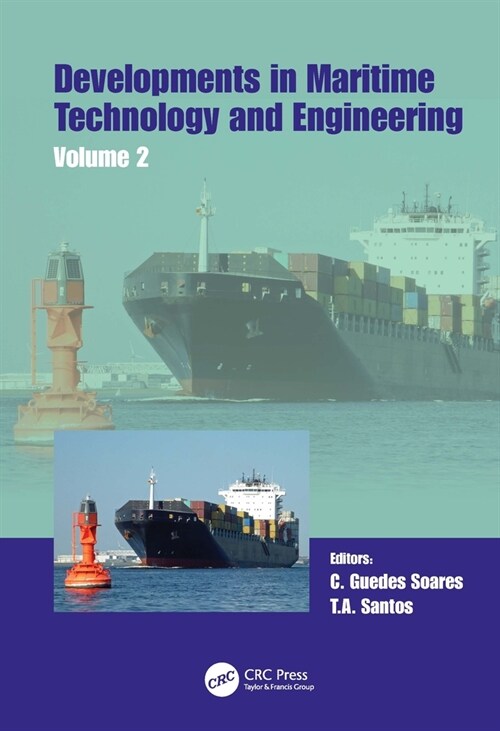 Maritime Technology and Engineering 5 Volume 2 : Proceedings of the 5th International Conference on Maritime Technology and Engineering (MARTECH 2020) (Hardcover)