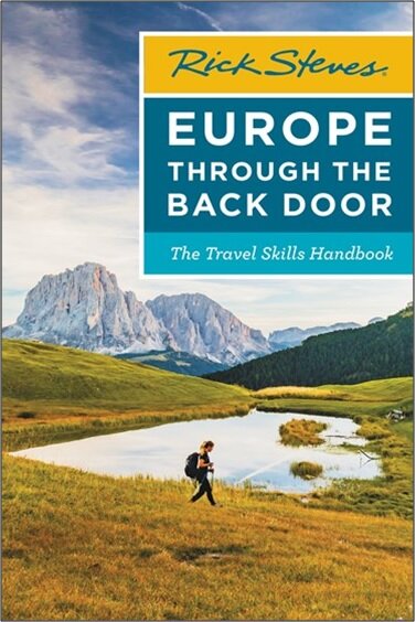 Rick Steves Europe Through the Back Door: The Travel Skills Handbook (Paperback, 39)