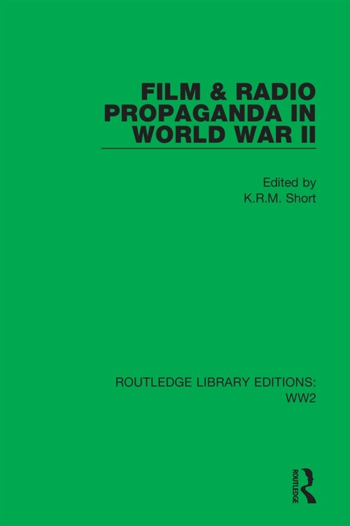 Film & Radio Propaganda in World War II (Hardcover, 1)