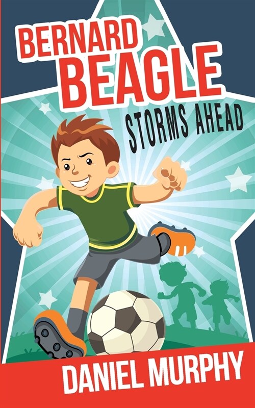 Bernard Beagle Storms Ahead (Paperback)