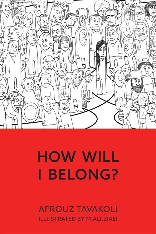 How Will I Belong? (Paperback)