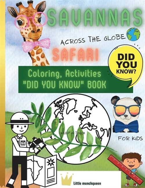 SAVANNAS- SAFARI - around the Globe: Coloring, Activities, Did you know Safari book (Paperback)
