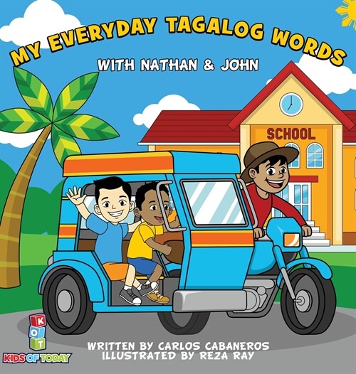 My Everyday Tagalog Words With Nathan & John (Hardcover)