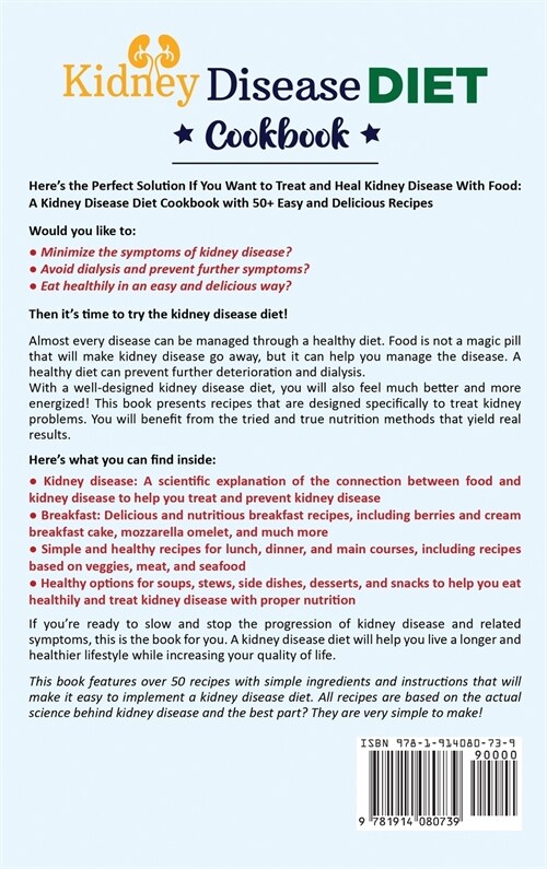 Kidney Disease Diet Cookbook: Manage Your Diagnosis and Learn How to Fight Kidney Disease and Avoid Dialysis with Healthy, Easy, and Delicious Recip (Hardcover)