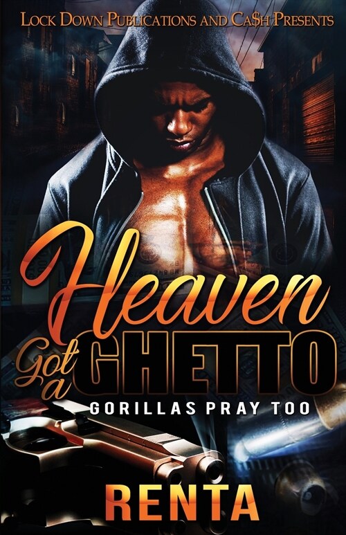 Heaven Got a Ghetto (Paperback)