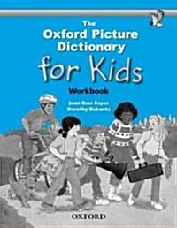 [중고] The Oxford Picture Dictionary for Kids: Workbook (Paperback)