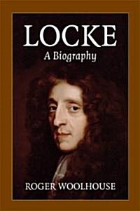 Locke: A Biography (Paperback)