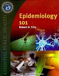 Epidemiology 101 (Paperback)