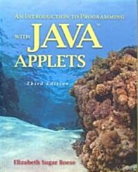 An Introduction to Programming with Java Applets (Paperback, 3)