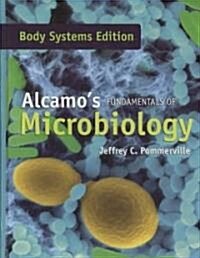 Alcamos Fundamentals of Microbiology: Body Systems (Hardcover)