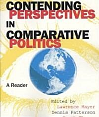 Contending Perspectives in Comparative Politics: A Reader (Paperback, Revised)
