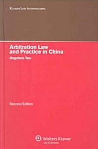 Arbitration Law and Practice in China (Hardcover, 2nd)
