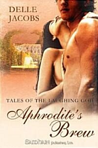 Aphrodites Brew (Paperback)