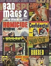 Bad Mags (Paperback)
