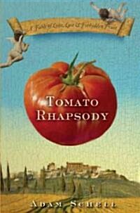 Tomato Rhapsody (Hardcover)