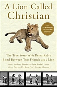 [중고] A Lion Called Christian (Hardcover)
