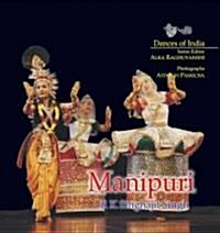 Manipuri: Dances of India (Hardcover)