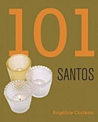101 santos/ 101 Saints (Paperback)
