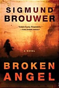 Broken Angel (Paperback)