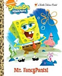 Mr. Fancypants! (Hardcover)